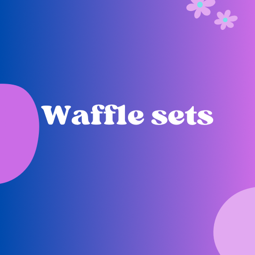 Waffle sets